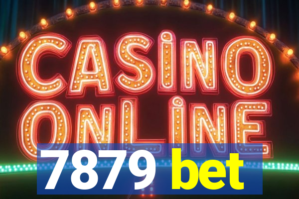 7879 bet